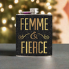 Femme &amp; Fierce Flask - Sister.ly Drinkware